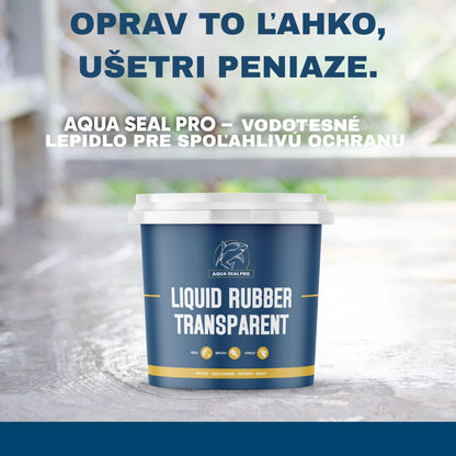 AQUA SEAL PRO – Priehľadné vodeodolné lepidlo